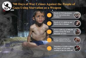 700 Days of War Crimes Against the People of Gaza Using Starvation as a Weapon