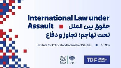 Tehran to host Conf. on Intl. Law under Assault