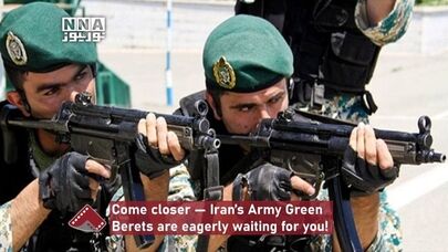 Come closer — Iran’s Army Green Berets are eagerly waiting for you!